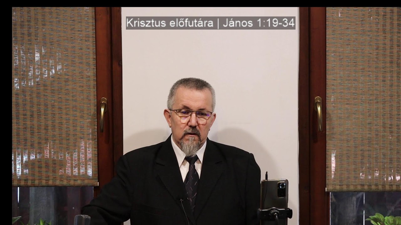 Krisztus előfutára | János 1:19-34