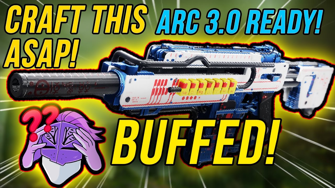 The ULTIMATE Arc 3.0 Weapon Got BUFFED (I Told You To Craft This..)