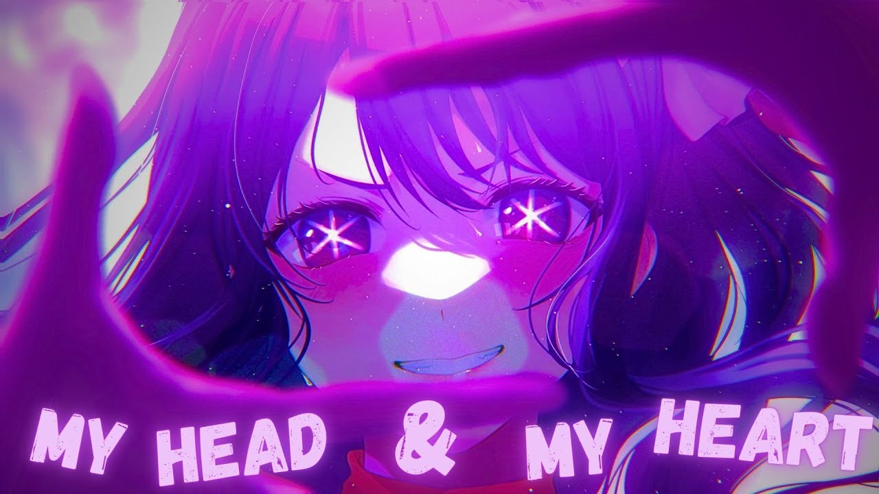 Nightcore - My Head & My Heart (Lyrics)