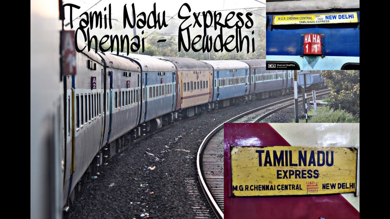 JOURNEY | 12621 Legendary Tamilnadu Express | Chennai To Newdelhi | Full Journey | High Speed Run