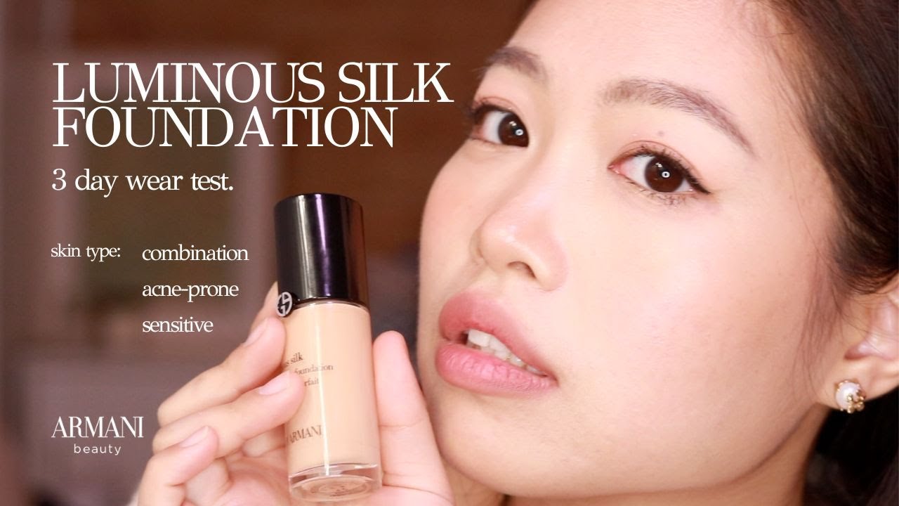 Armani Luminous Silk Foundation Review ✨ 3 Day Wear Test | acne-prone sensitive, combination skin