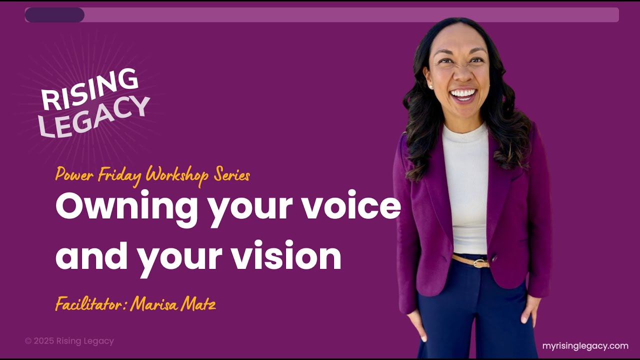 Owning Your Voice and Vision: Power Friday Workshop Replay