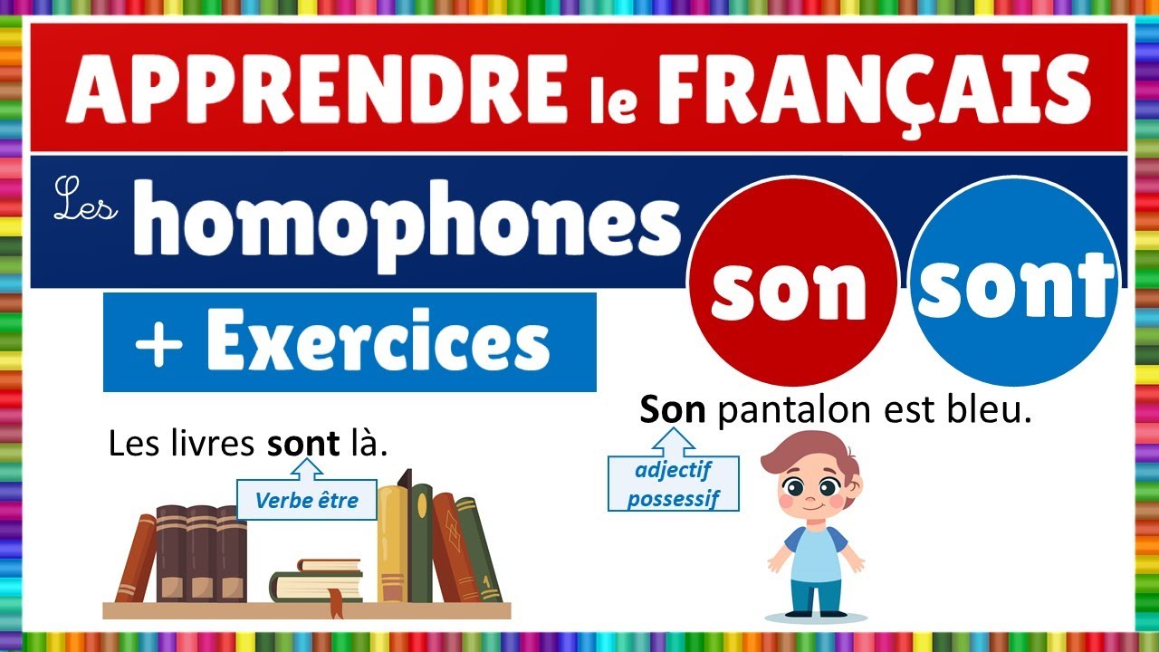 Les homophones : son / sont