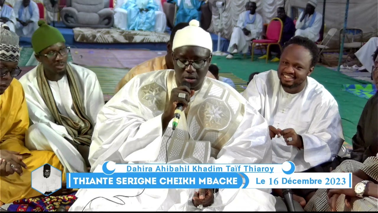 Radiass Khadim Gueye Thiante annuelle S Cheikh Mbacké Gaindé Fatema Dahira Taîf Thiaroye 2023