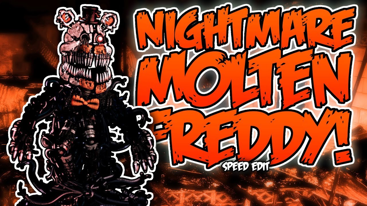 NIGHTMARE MOLTEN FREDDY (FNaF6) | Speed Edit!