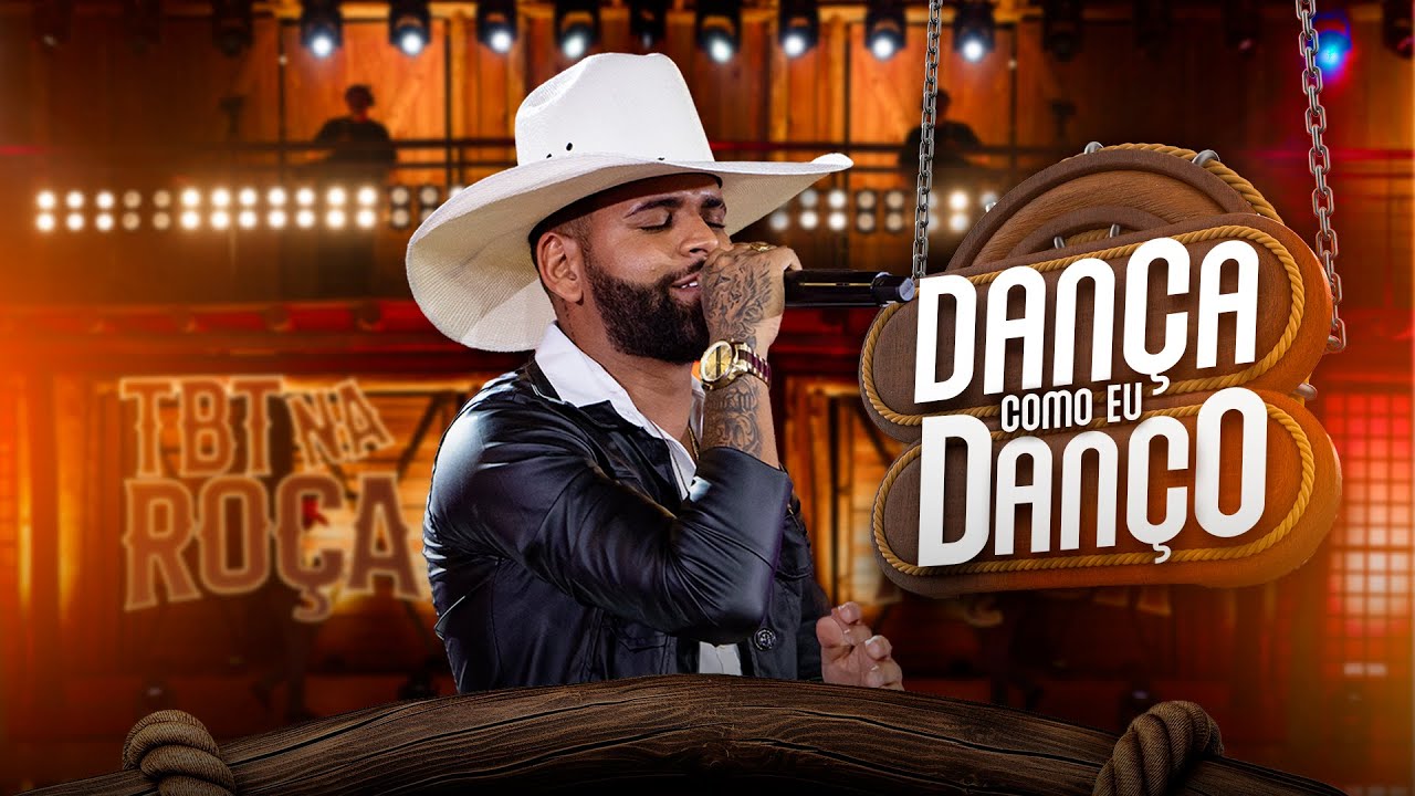 Guilherme Silva - DANÇA COMO EU DANÇO (TBT Na Roça)
