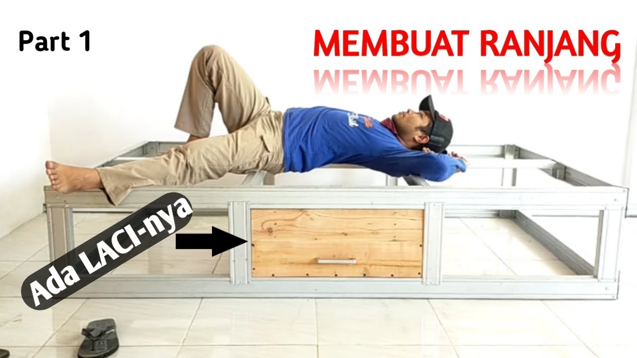 TEMPAT TIDUR/RANJANG MINIMALIS DARI BAJA RINGAN - Part 1