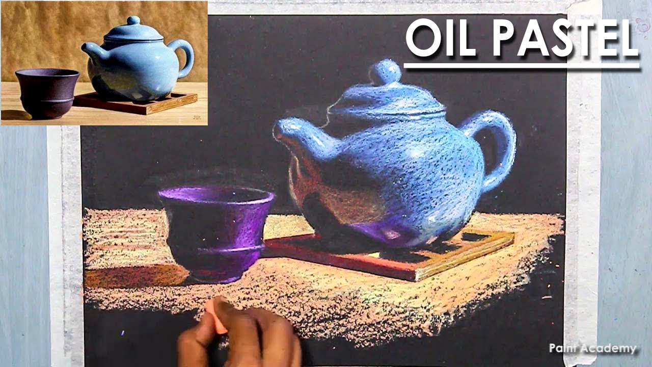 Realistic Still Life in Oil Pastel Cup & Tea pot | step by step technique