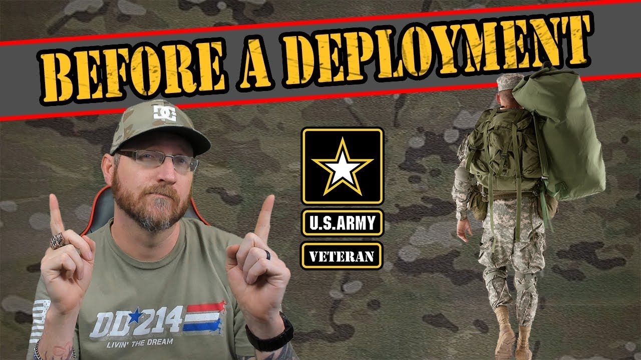 What happens before a deployment in the Army