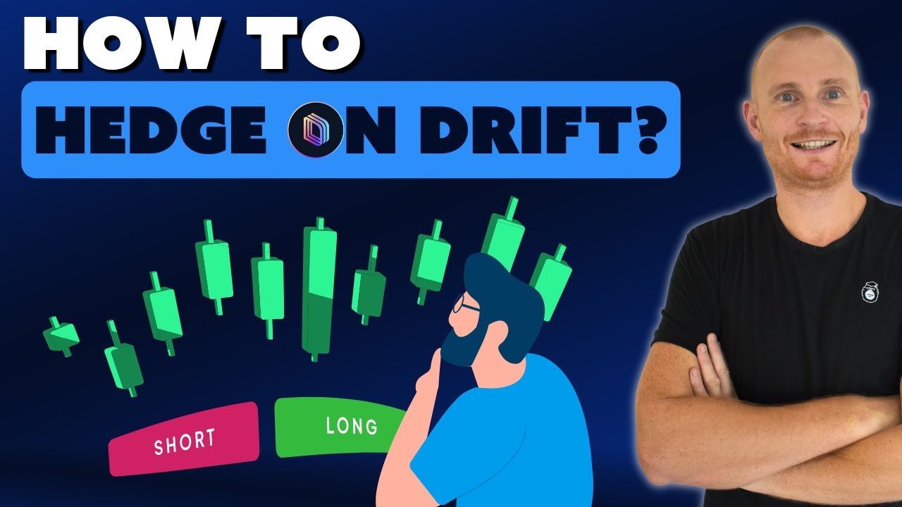 How to Hedge Your Position on Drift Protocol?