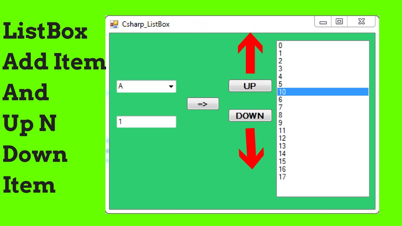 C# Tutorial - How To Add And Remove Item From ListBox And Move ListBox Item Up N Down In C# [+ Code]