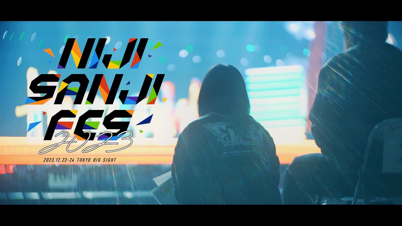 Documentary of NIJIFES'23 #にじフェス2023