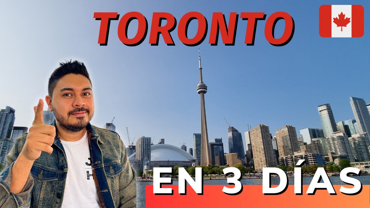 ☀ QU&Eacute; hacer en TORONTO en 3 d&iacute;as 🚩 Gu&iacute;a r&aacute;pida CANAD&Aacute; 2024.