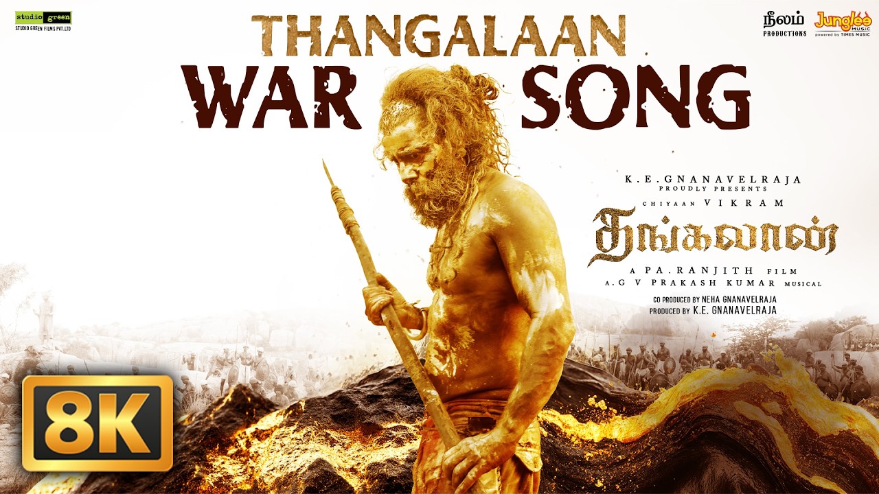 Thangalaan War - 8K Video Song | Thangalaan | Chiyaan Vikram | Pa Ranjith | GV Prakash Kumar