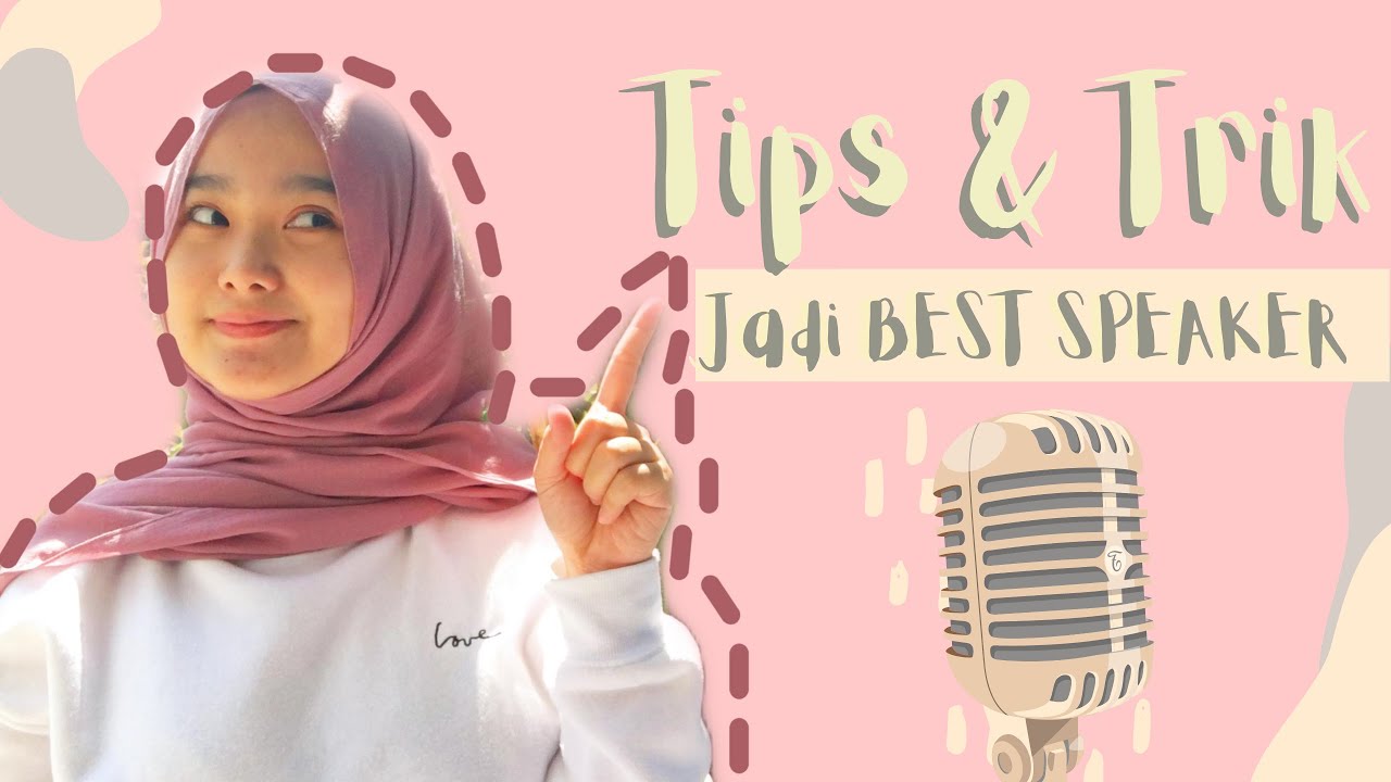 Tips & Trik Jadi BEST SPEAKER (pembicara terbaik) Dalam Kompetisi Debat (LDBI) PROVINSI