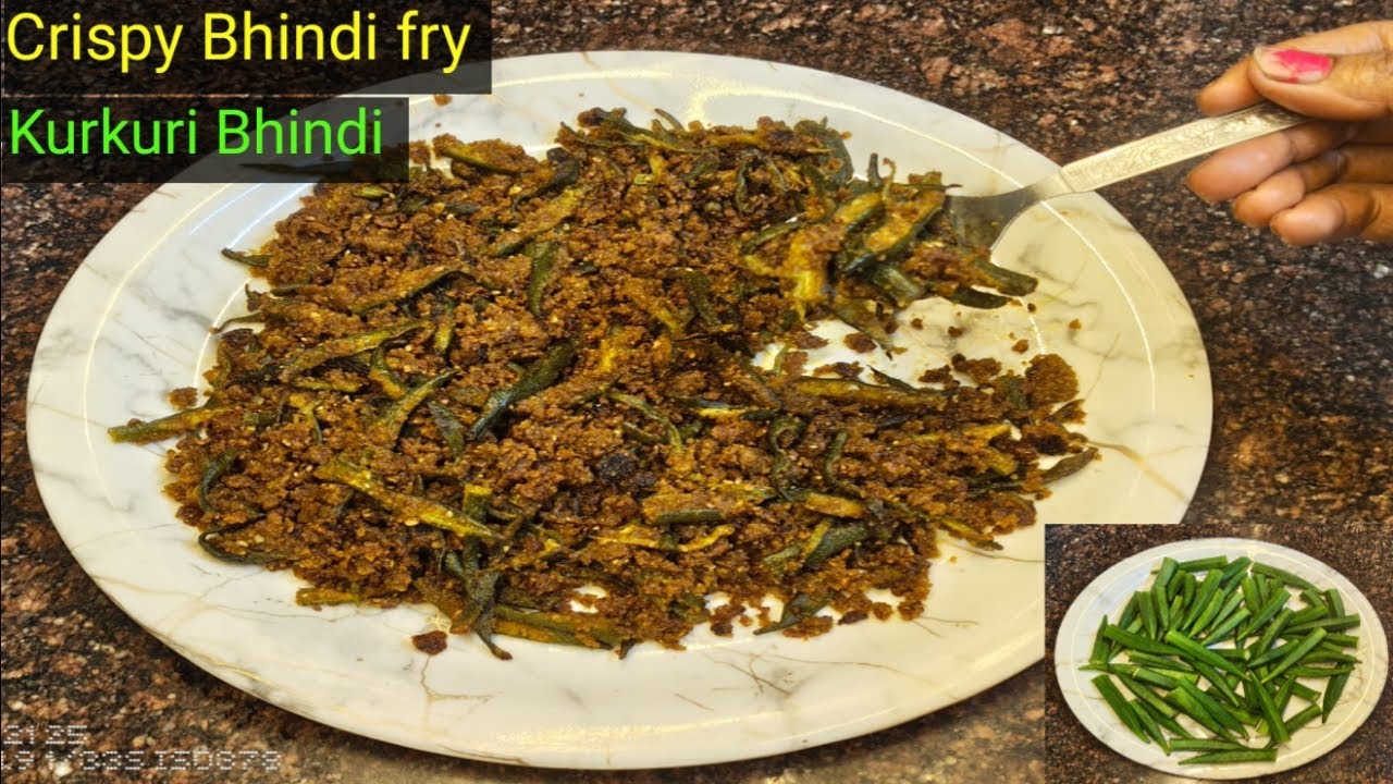 Crispy Bhindi Fry Recipe | कुरकुरी भिन्डी फ्राई |How to Make Crispy Bhindi | Bhindi Kurkuri Okra