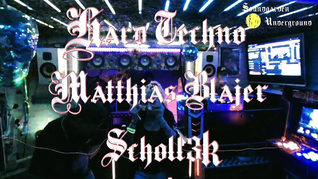 Hard Techno Set`s @Matthias Blajer feat.Scholl3k @Soundgarden Underground Geburtstags Special