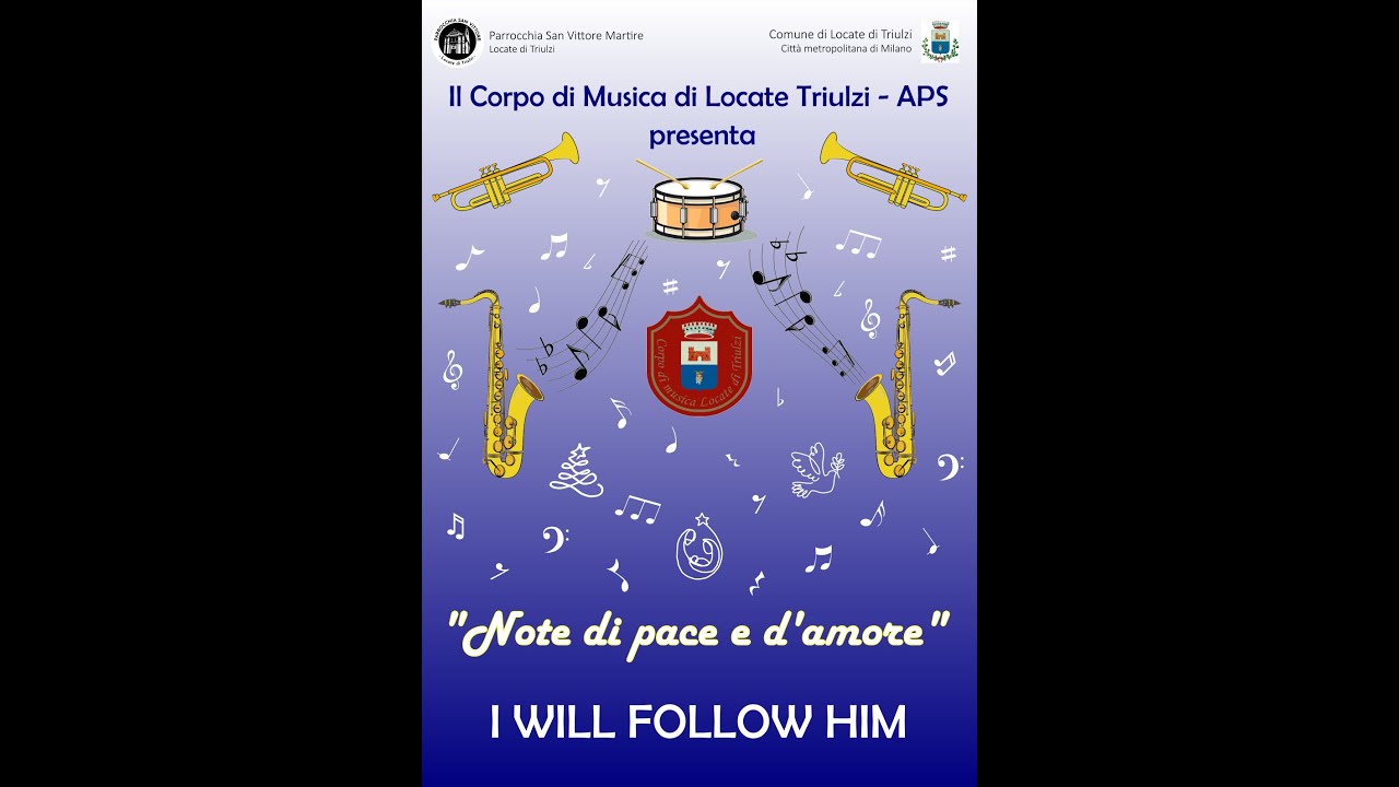 12) I will follow Him