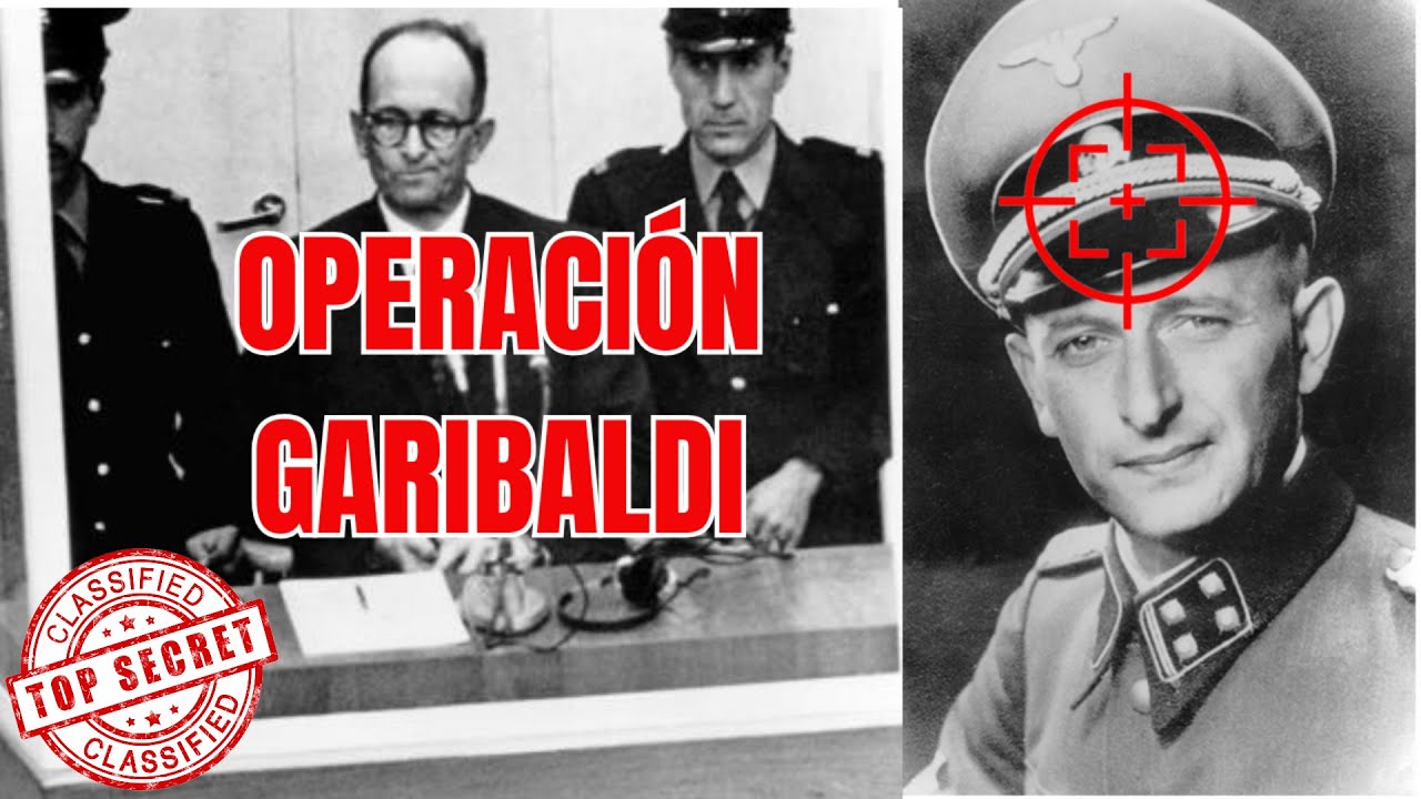 🎯 OPERACI&Oacute;N GARIBALDI: la CAZA de Adolf Eichmann por el MOSSAD