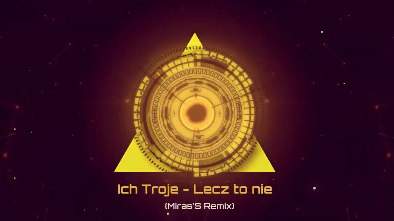 Ich Troje - Lecz to nie to  (Miras'S Remix)