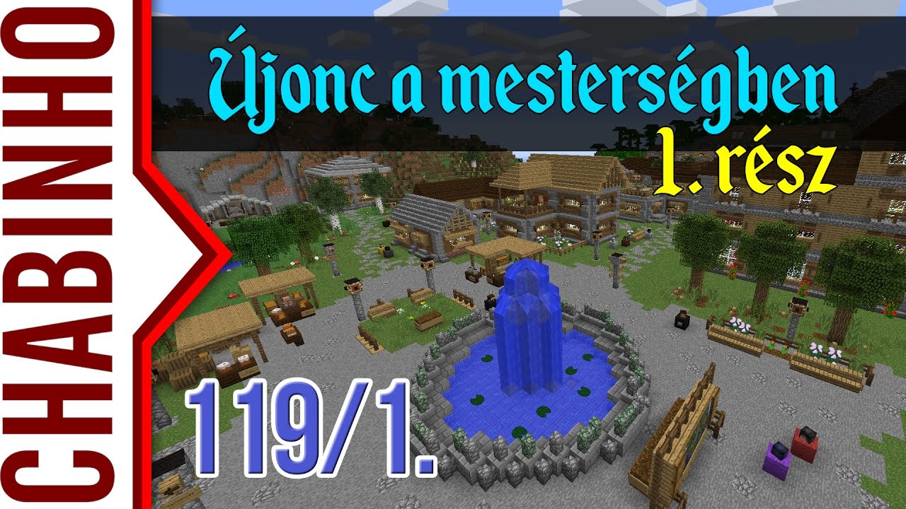 【AVM 119】Újonc a mesterségben (1/2. rész)