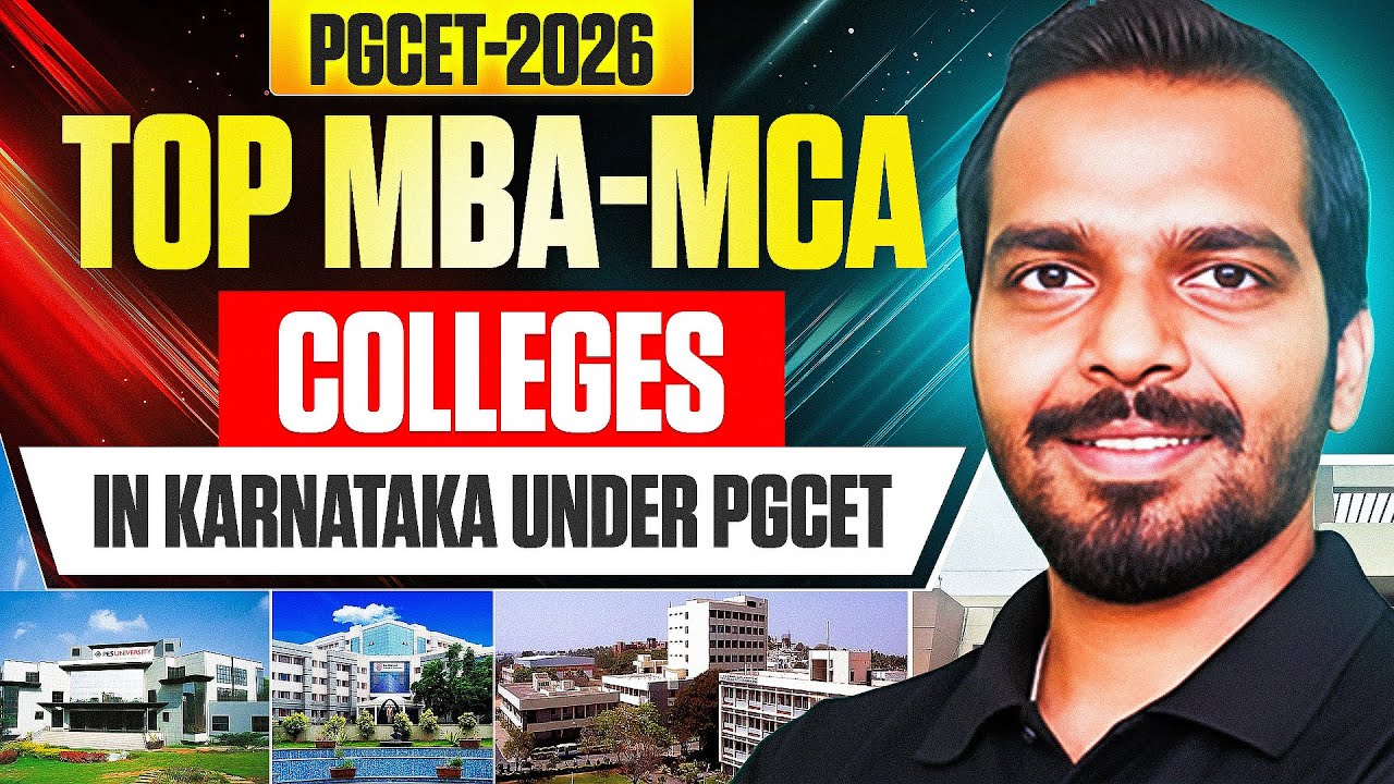 PGCET MBA/MCA-2026 | Top MBA/MCA Colleges under PGCET 🔥🔥 | PGCET MBA-MCA EXAM