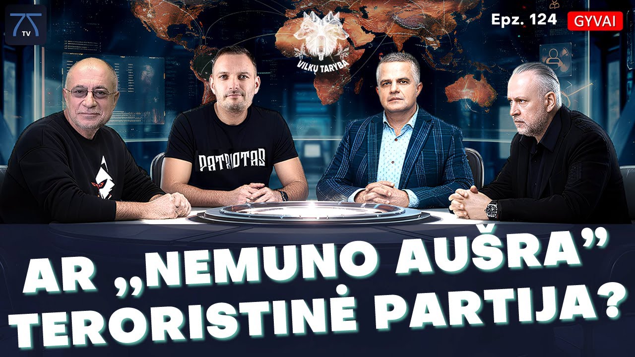 Vilkų Taryba 124 - Ar Nemuno Au&scaron;ra yra teroristinė partija? Prezidento veidas, protestai Londone