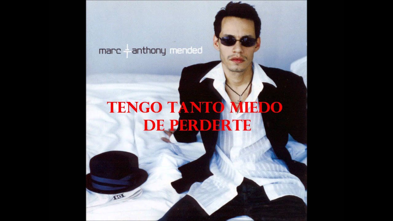 tengo tanto miedo de perderte