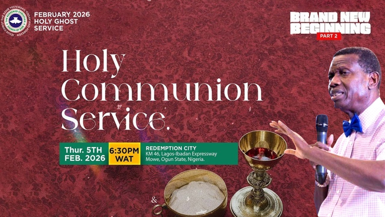 RCCG FEBRUARY 2026 HOLY COMMUNION SERVICE