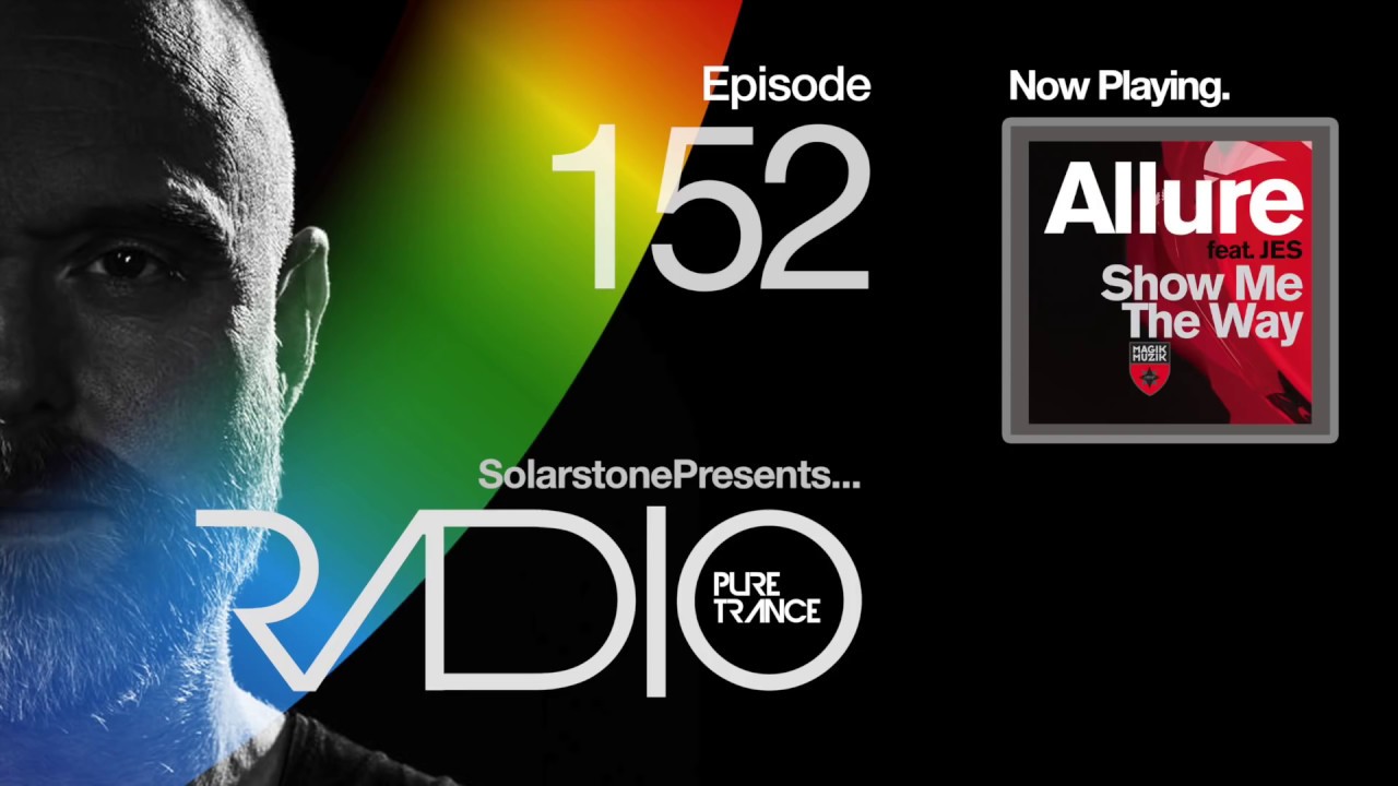 Solarstone pres. Pure Trance Radio Episode #152