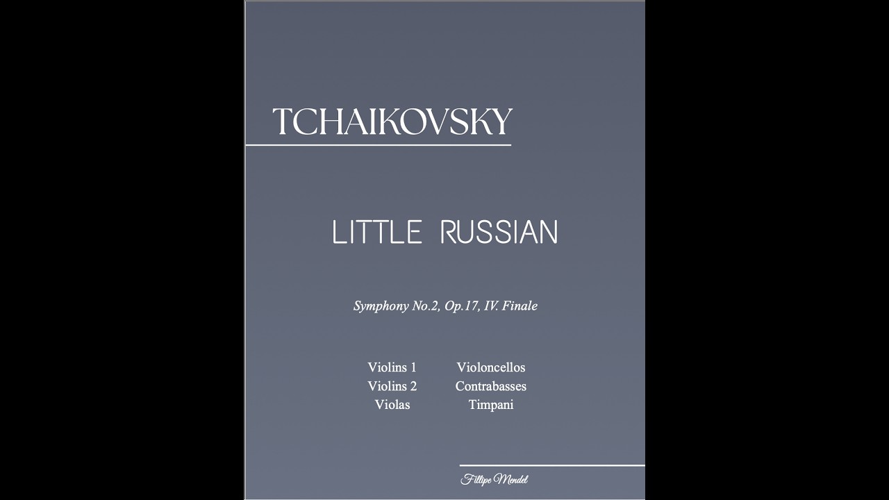 Tchaikovsky: Symphony No. 2 in C minor, Op. 17 
