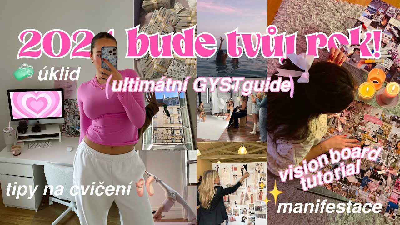 ZMĚŇ SVŮJ ŽIVOT V ROCE 2024! ✨ | VISION BOARD, organizace života, c&iacute;le & tipy na cvičen&iacute;! 🏋️&zwj;♀️⭐️🎀