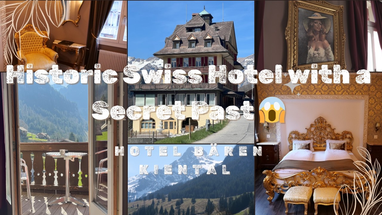 Inside Hotel Bären in Kiental, Switzerland | Scenic Views & Surprising History!
