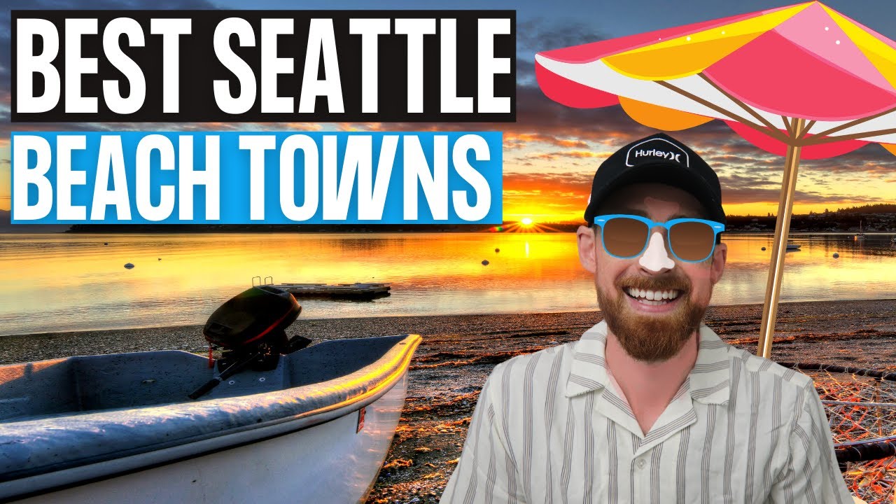 The Top Beach Communities Near Seattle, Washington