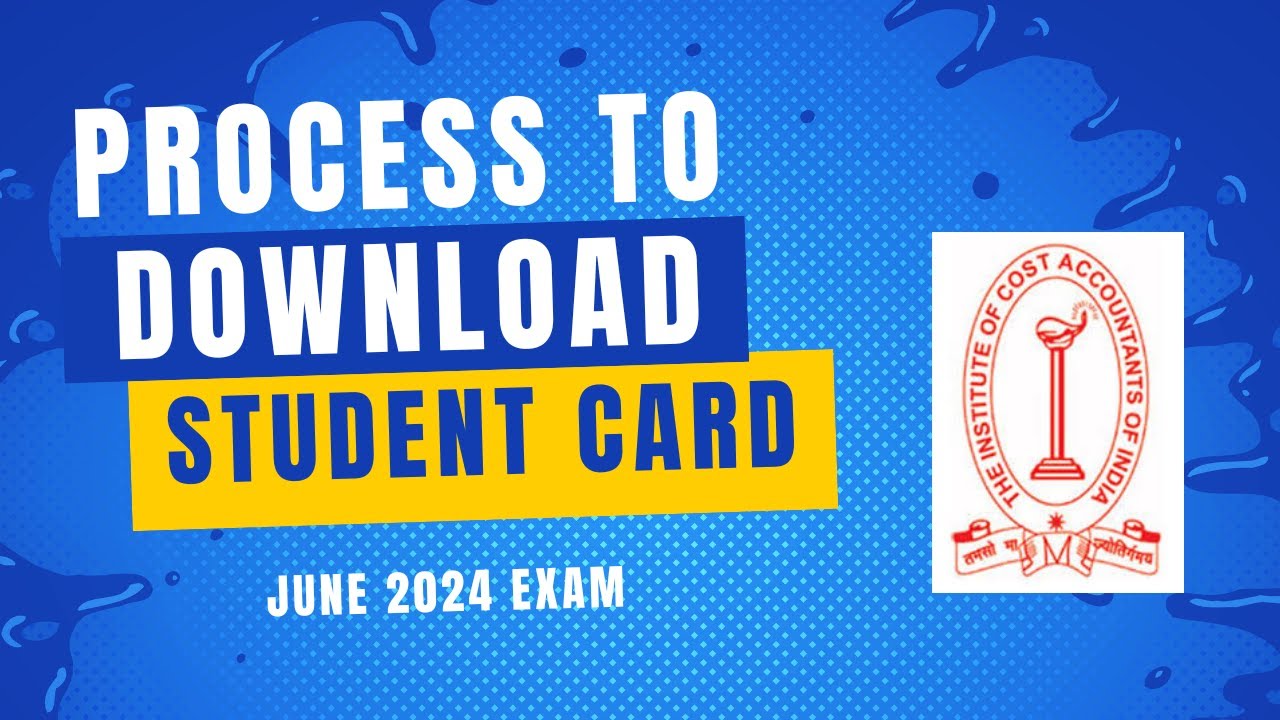 FULL PROCESS TO DOWNLOAD CMA JUNE 2024 EXAM STUDENT ID CARD