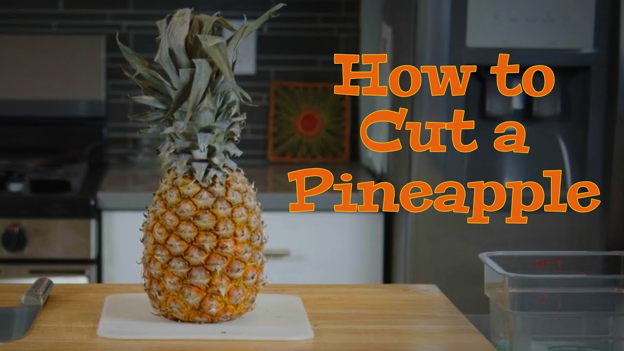 How to Cut a Pineapple - Cookin' with Squirrel