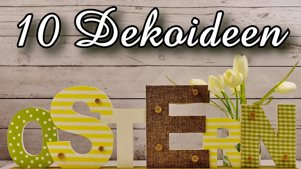 10 DIY Dekoideen zu Ostern 2026 🐣 Tischdeko 🐣 Osterdeko | Fr&uuml;hlingsdeko