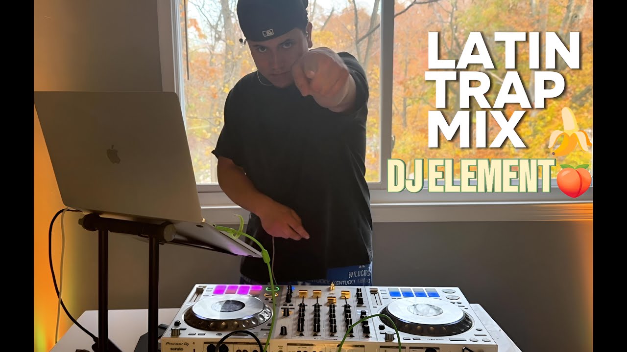 LATIN TRAP MIX SESION #1 🍑 DJ ELEMENT 🍌🍑