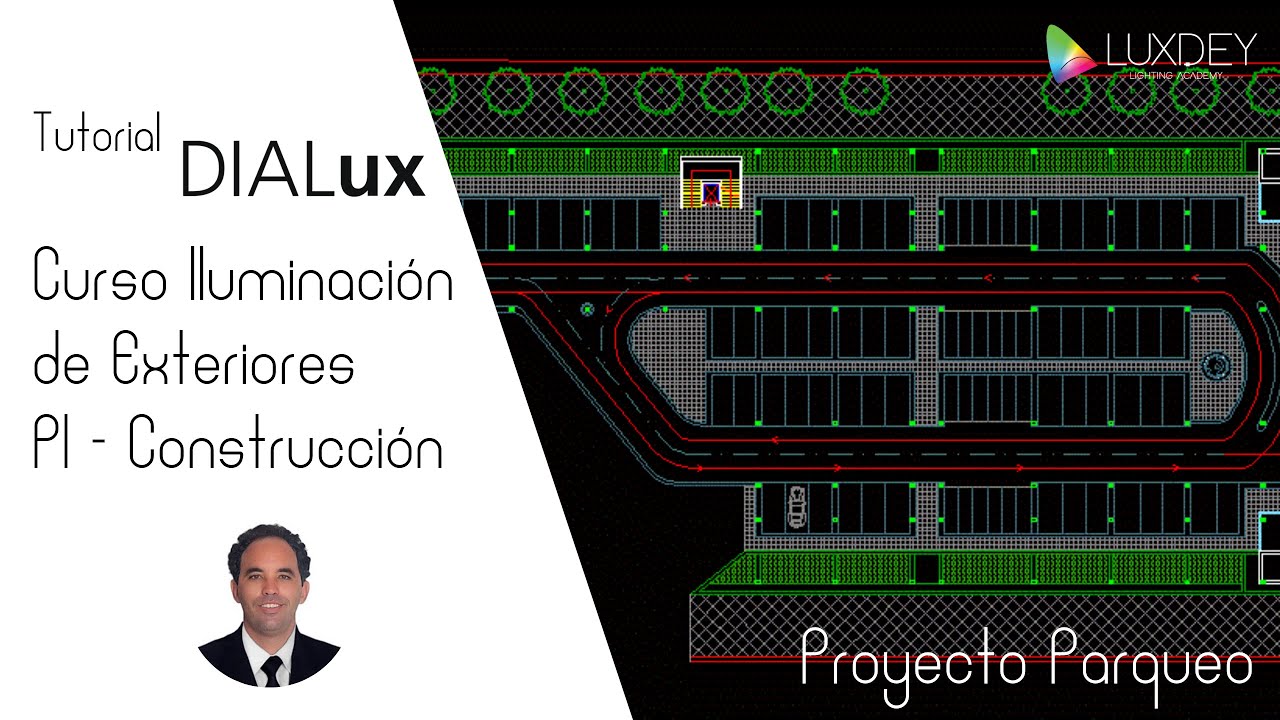 Curso Iluminación de Exteriores P1 - Construcción | DIALux evo