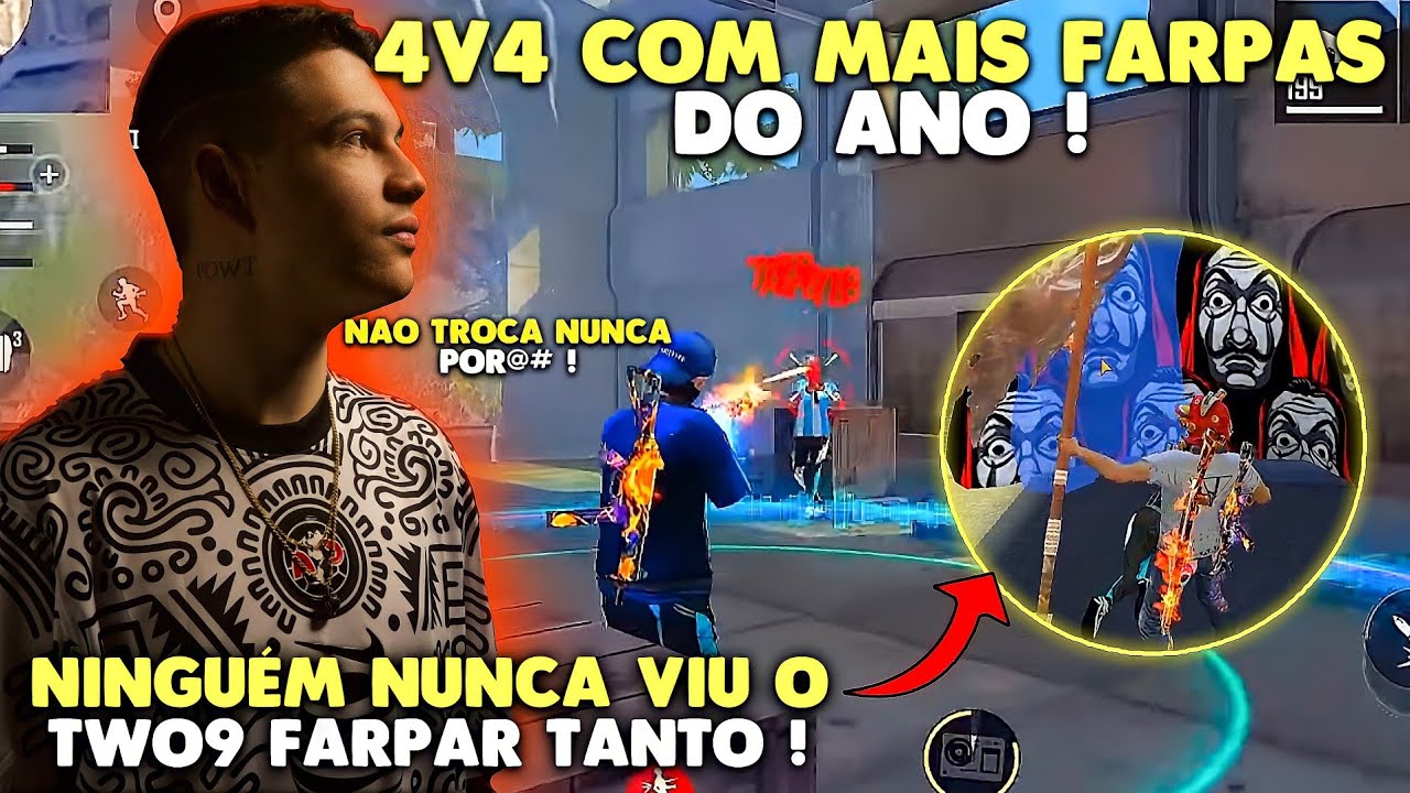 TWO9 FALOU QUE NÃO TROCA ! E MANDOU BANDEIRÃO !! NO 4v4 APOSTADO COM MAIS FARPAS DO ANO !!