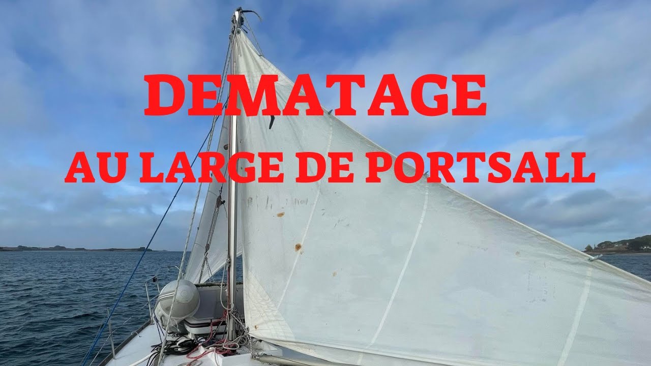 Démâtage aux abords des roches de Portsall : Histoires de mer # 9