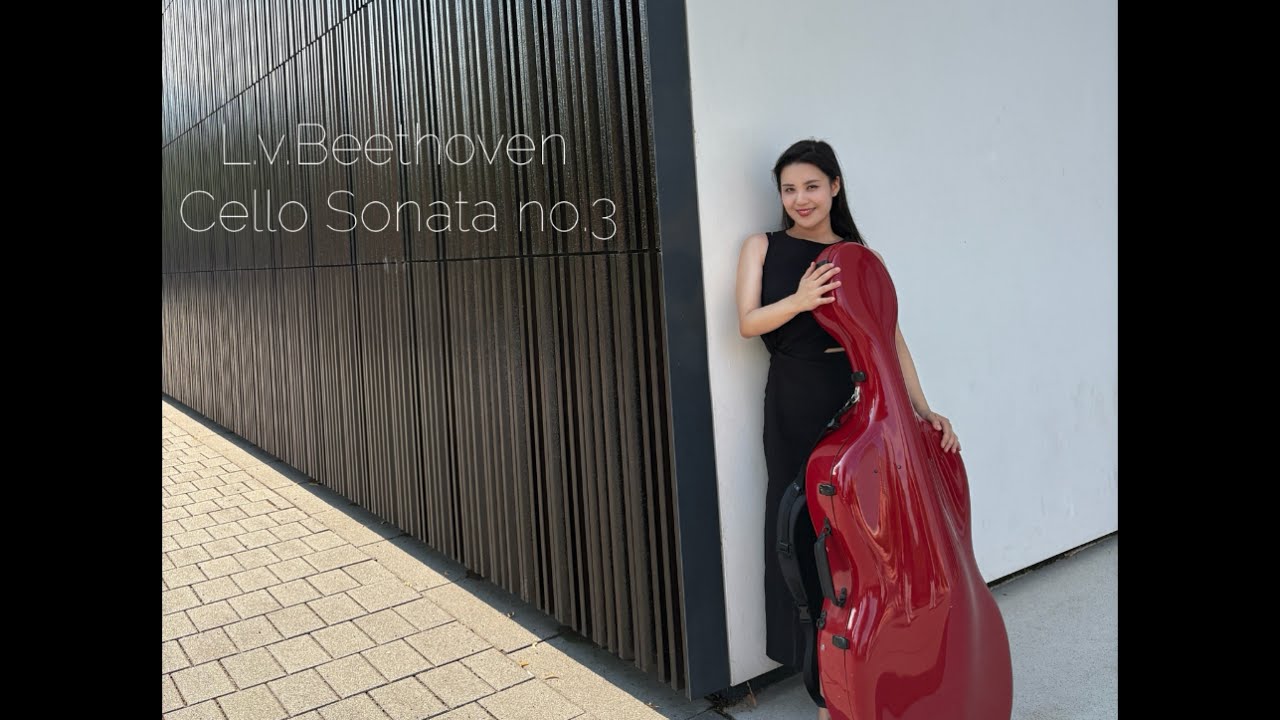 L.v. Beethoven Sonata for Cello and Piano no.3 in A Major op.69