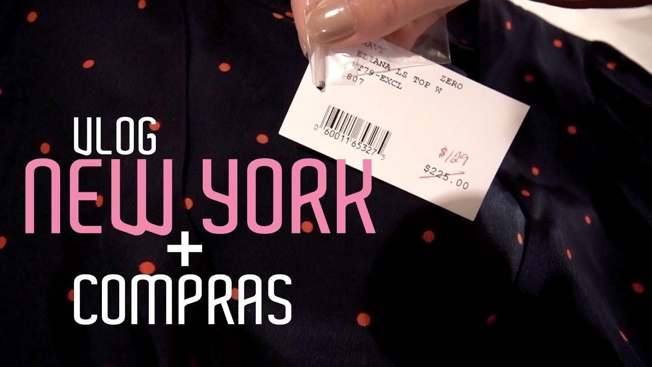 Vlog em NEW YORK + Comprinhas