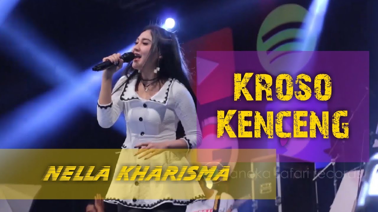 Kroso Kenceng - Nella Kharisma ( Official Music Video ANEKA SAFARI )