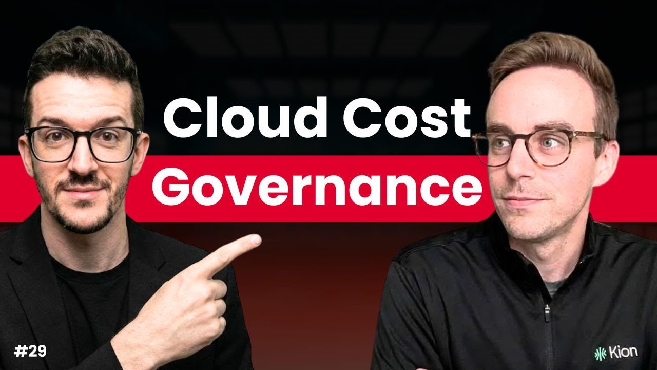 Cloud Cost Governance using FinOps: Incentives, Culture & Mistakes (ft. Kion)