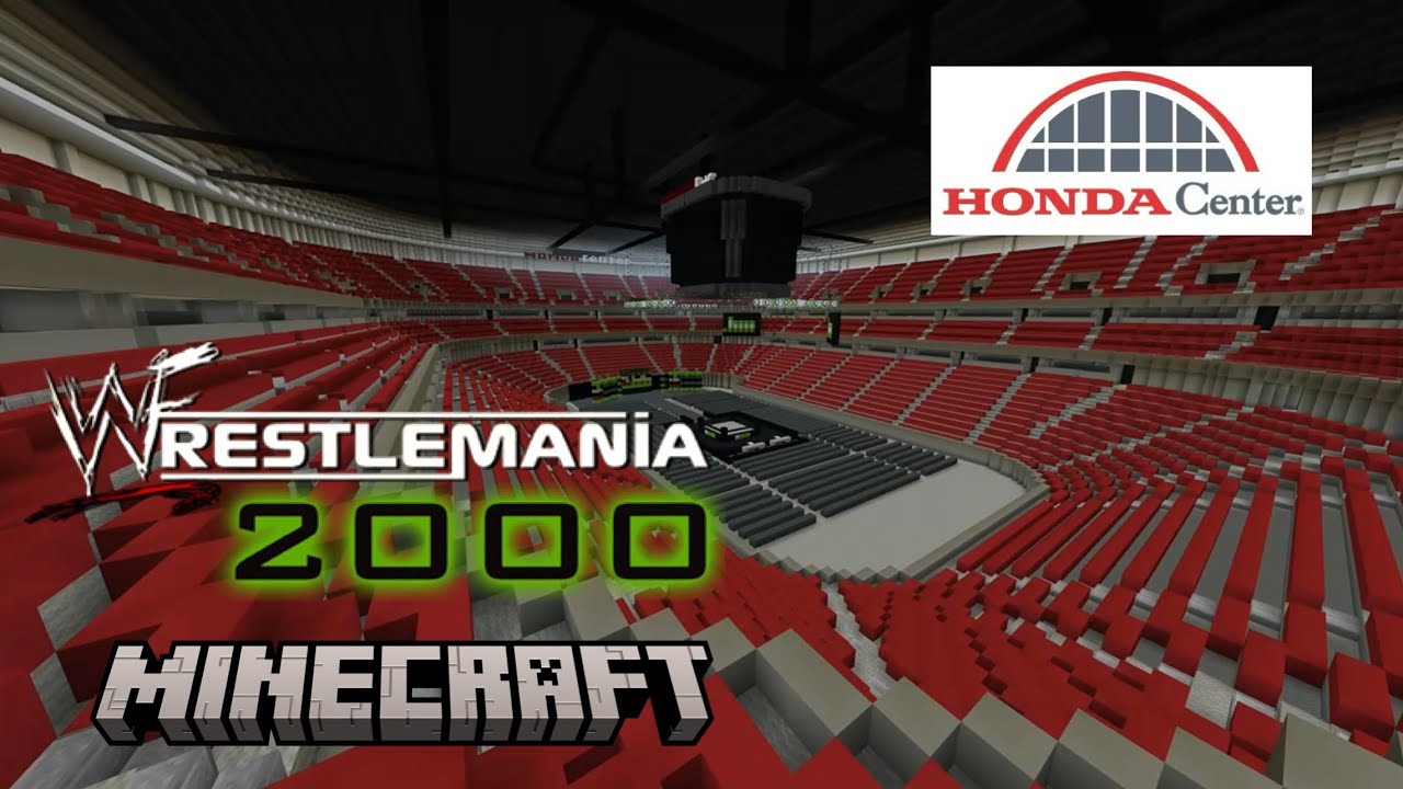 Wwe WrestleMania 2000 (16) Minecraft Arena (Arrowhead Pond/Honda Center)