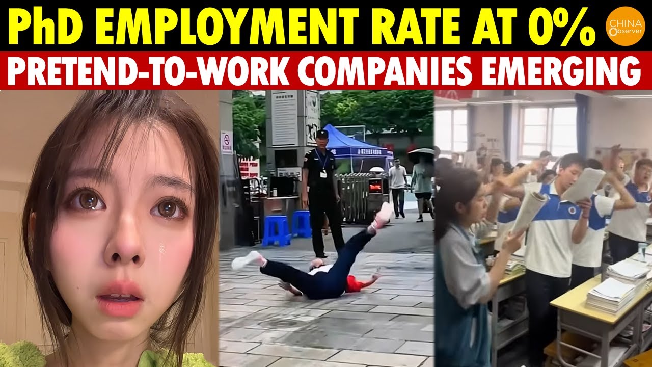 IT’S TRAGIC! PhD Employment Rate at 0%, Master’s at 27%, Pretend-to-Work Companies Emerging in China
