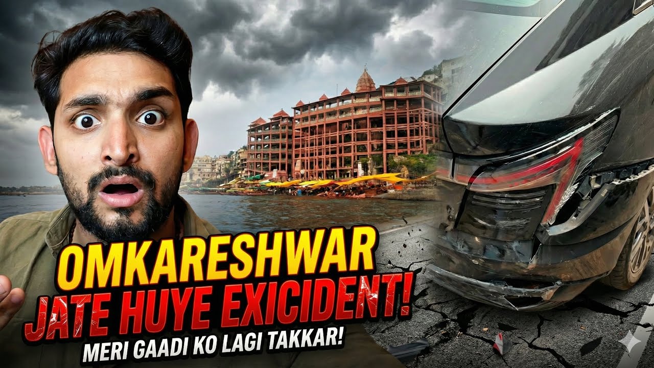 Accident on the Way to Omkareshwar 😰 | Real Travel Vlog