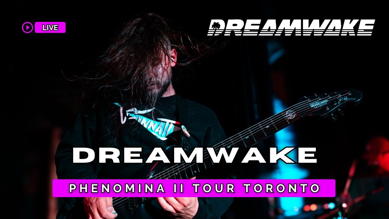 Dreamwake - Paradise | Live in Toronto 2024