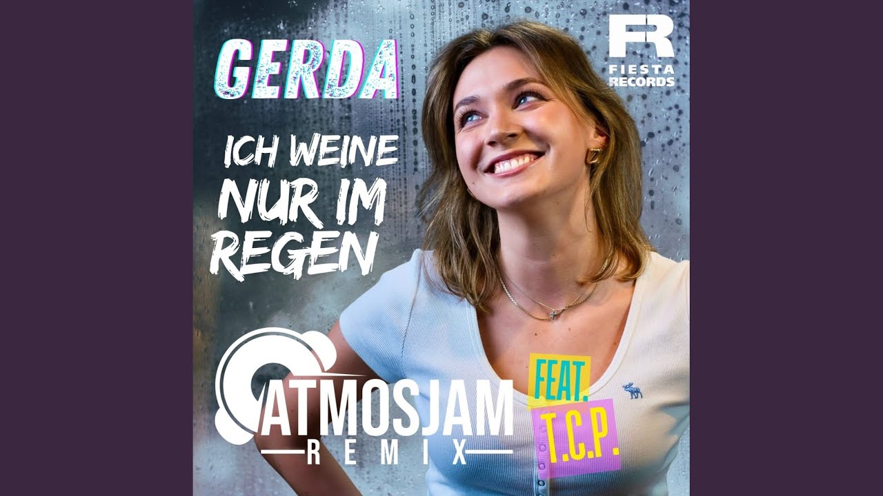Ich weine nur im Regen (Atmosjam Remix)